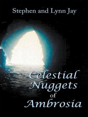 cover image of Celestial Nuggets of  Ambrosia